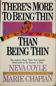 Cover of: There's more to being thin than being thin