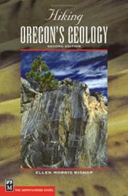 Cover of: Hiking Oregon's geology by Ellen Morris Bishop