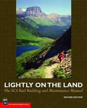 Cover of: Lightly on the Land by Robert C. Birkby