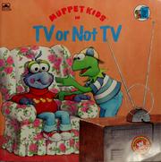 Cover of: Muppet Kids in TV or not TV