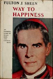 Cover of: Way to happiness. by Fulton J. Sheen