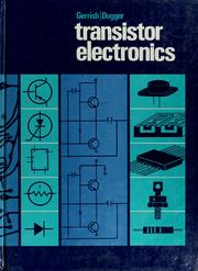 Transistor electronics by Howard H. Gerrish