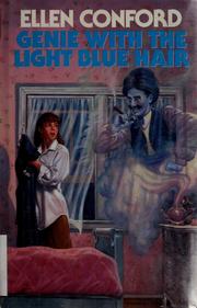 Cover of: Genie with the light blue hair by Ellen Conford, Ellen Conford