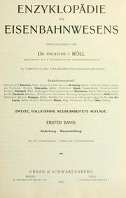 Cover of: Enzyklopädie des Eisenbahnwesens by Röll, Victor von freiherr.