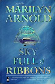 Cover of: Sky full of ribbons: a novel