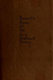 Cover of: Romantic prose of the early nineteenth century