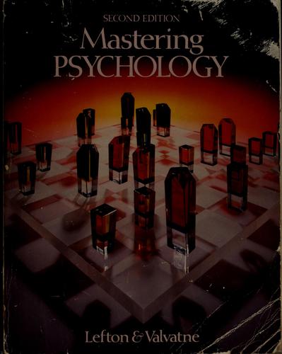 Mastering psychology by Lester A. Lefton