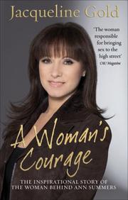 Cover of: A Woman's Courage: The Inspirational Story of the Woman Behind Ann Summers