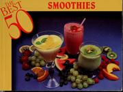 Cover of: The best 50: Smoothies
