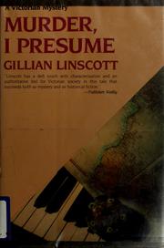 Cover of: Murder, I presume by Gillian Linscott