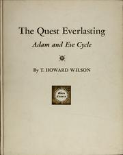Cover of: The quest everlasting. | Thomas Howard Wilson