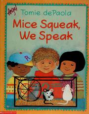 Cover of: Mice squeak, we speak by Arnold Shapiro