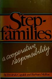 Cover of: Stepfamilies: a cooperative responsibility