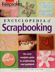Cover of: The encyclopedia of scrapbooking. by 