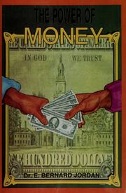 Cover of: The power of money by Bernard Jordan