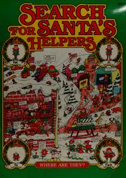 Cover of: Search for Santa's helpers by Tony 'Anthony' Tallarico, Tony Tallarico