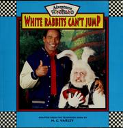 Cover of: White rabbits can't jump