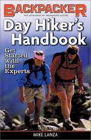 Cover of: Day Hiker's Handbook: Get Started With the Experts (Backpacker Magazine)