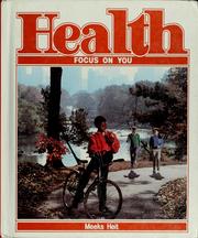 Cover of: Health: focus on you