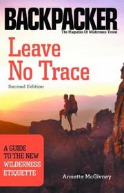 Cover of: Leave no trace: a guide to the new wilderness ethic