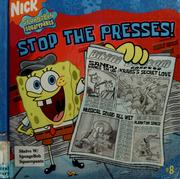 Stop the presses! by Steven Banks