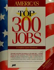 Cover of: America's top 300 jobs: a complete career handbook