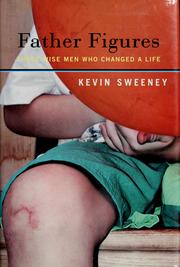 Father figures by Kevin Sweeney