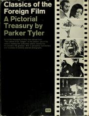 Cover of: Classics of the foreign film by Parker Tyler