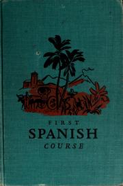 Cover of: First Spanish course by Elijah Clarence Hills