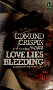 Cover of: Love lies bleeding by Edmund Crispin