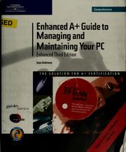 Cover of: Enhanced A+ guide to managing and maintaining your PC by Andrews, Jean