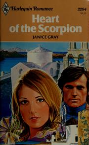 Cover of: Heart of the Scorpion by Janice Gray