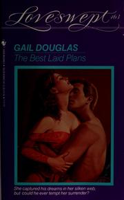 Cover of: The best laid plans by Gail Douglas