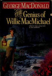 Cover of: The genius of Willie MacMichael by George MacDonald