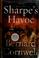Cover of: Sharpe's havoc