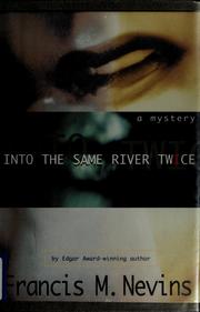 Cover of: Into the same river twice