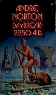 Cover of: Daybreak, 2250 A.D. by Andre Norton