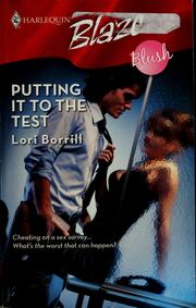 Cover of: Putting It To The Test (Harlequin Blaze)