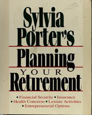 Cover of: Sylvia Porter's planning your retirement.