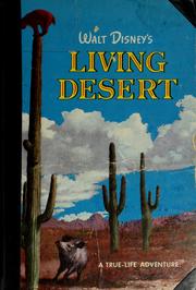 Cover of: Walt Disney's Living desert by Walt Disney Productions