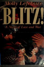 Cover of: Blitz! by Molly Lefebure