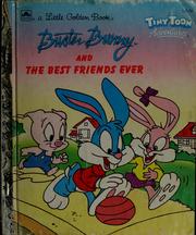 Cover of: Buster Bunny and the best friends ever