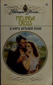 Cover of: A Very Private Love by Melinda Cross