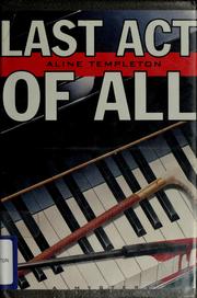 Cover of: Last act of all