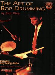 Cover of: The Art of Bop Drumming (with CD) by John Riley