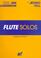 Cover of: Flute Solos