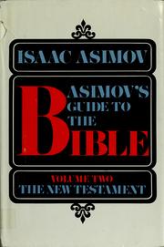 Asimov's Guide to the Bible. Volume 2, The New Testament