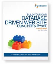 Build Your Own Database Driven Website by Kevin Yank
