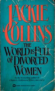 Cover of: The world is full of divorced women