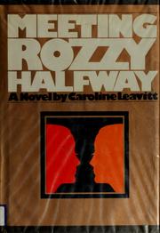 Cover of: Meeting Rozzy halfway